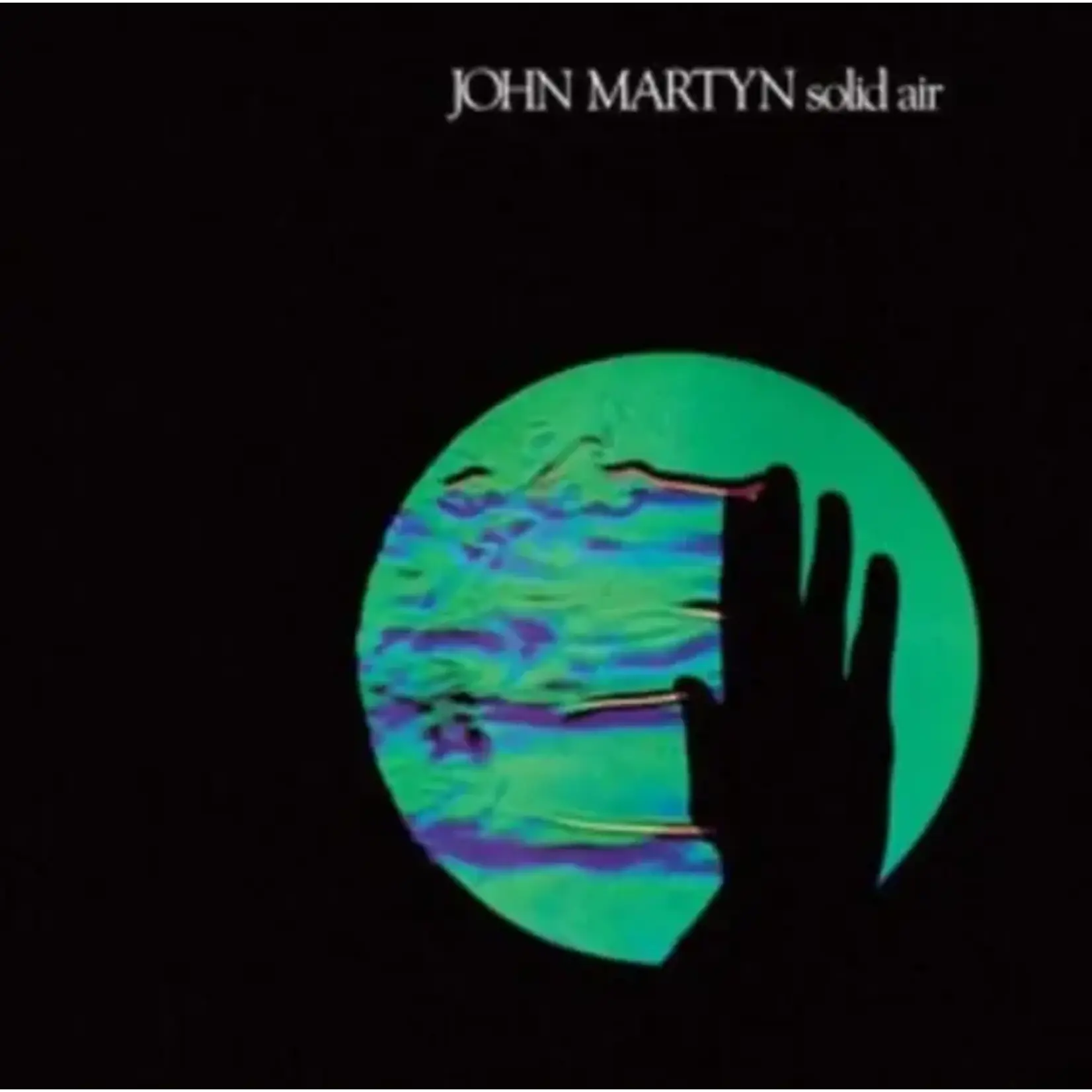 [New] Martyn, John: Solid Air [Island Records]
