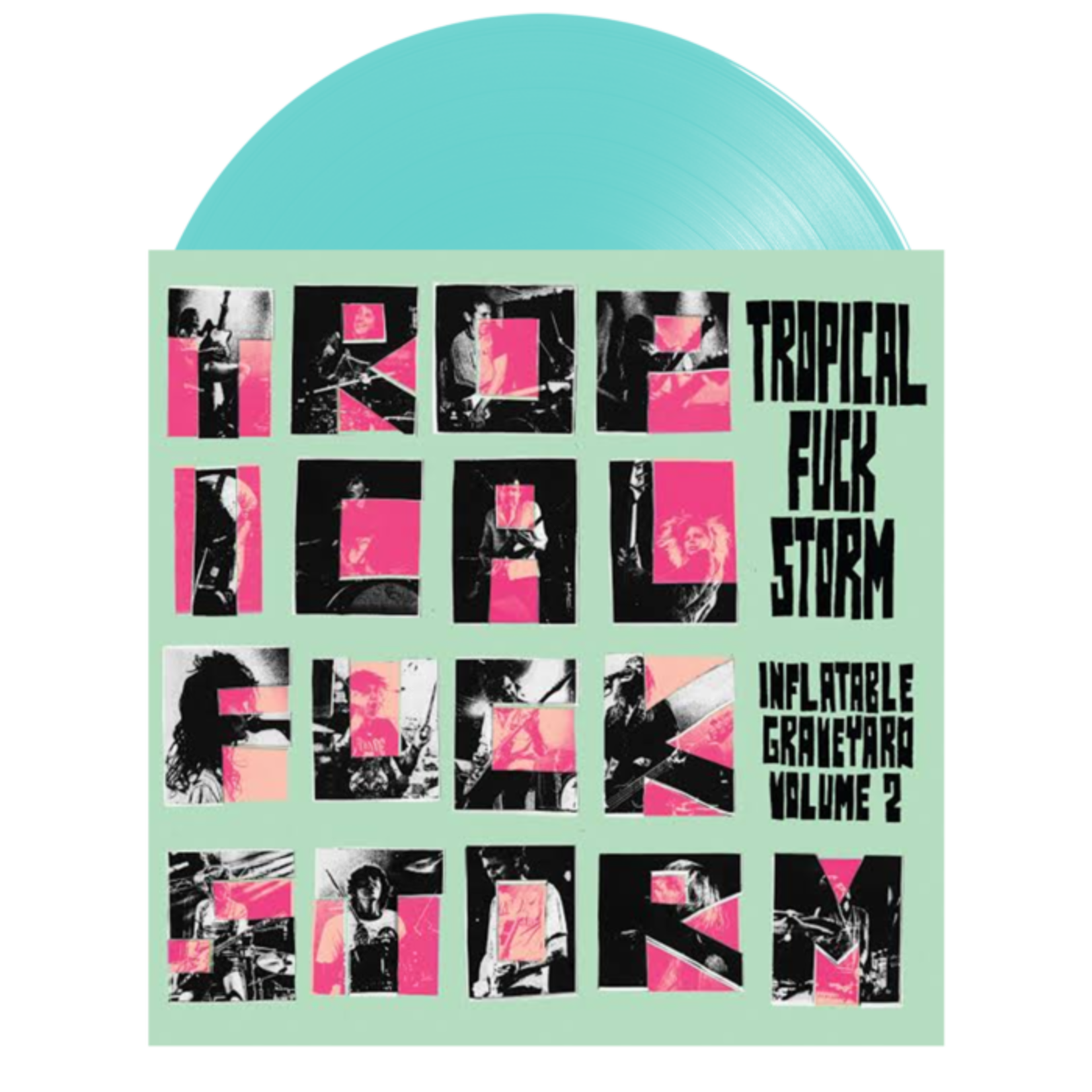 Tropical Fuck Storm: Inflatable Graveyard Vol. 2 (indie exclusive-turquoise vinyl) [FIRE]
