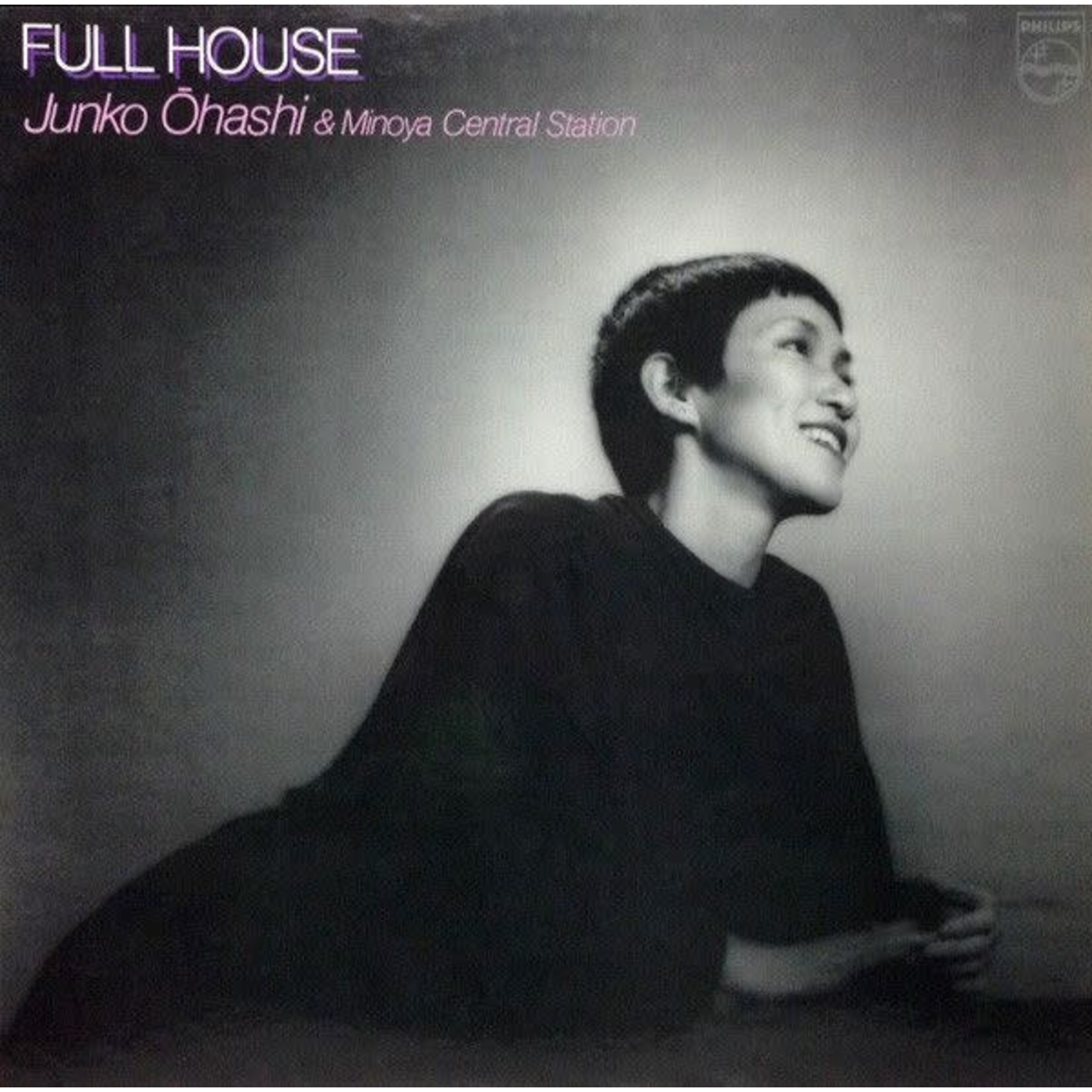 [Japanese Vintage] Ohashi, Junko & Minoya Central Station: Full House (w/ 2 Obi & Inner Sleeve) [JAPANESE VALUE COPY]