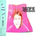 [Japanese Vintage] Ohnuki, Taeko: Signified (w/ Obi & Inner Sleeve) [JAPANESE VALUE COPY]