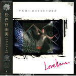 [Japanese Vintage] Matsutoya, Yumi: Love Wars (w/ Obi & Insert) [JAPANESE VALUE COPY]