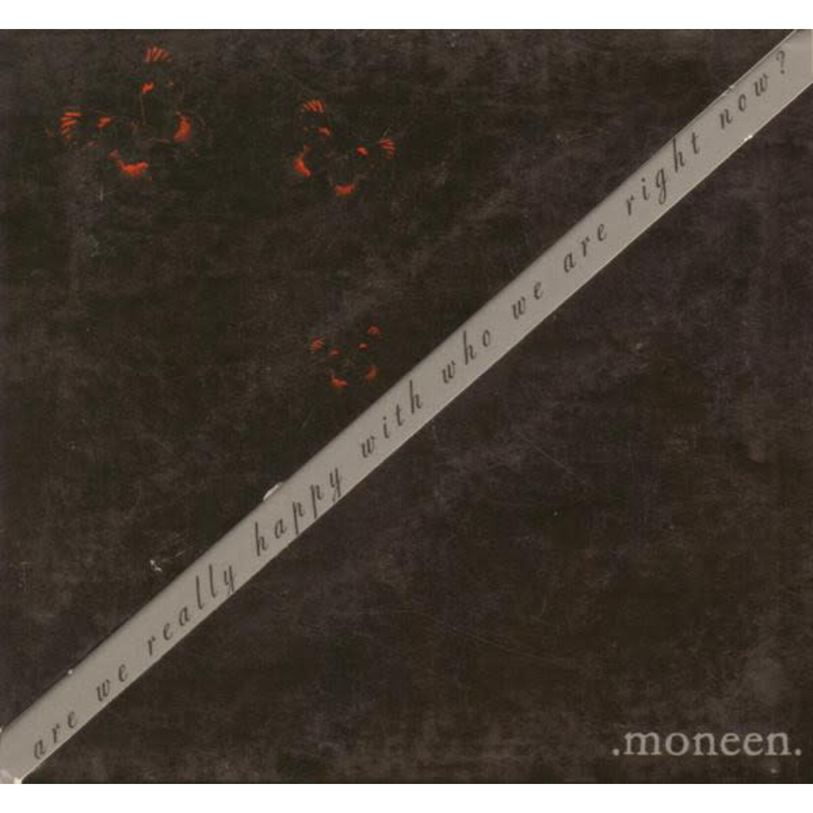 Moneen: Are We Really Happy With Who We Are Right Now? (2LP-colour vinyl) [DINE ALONE]