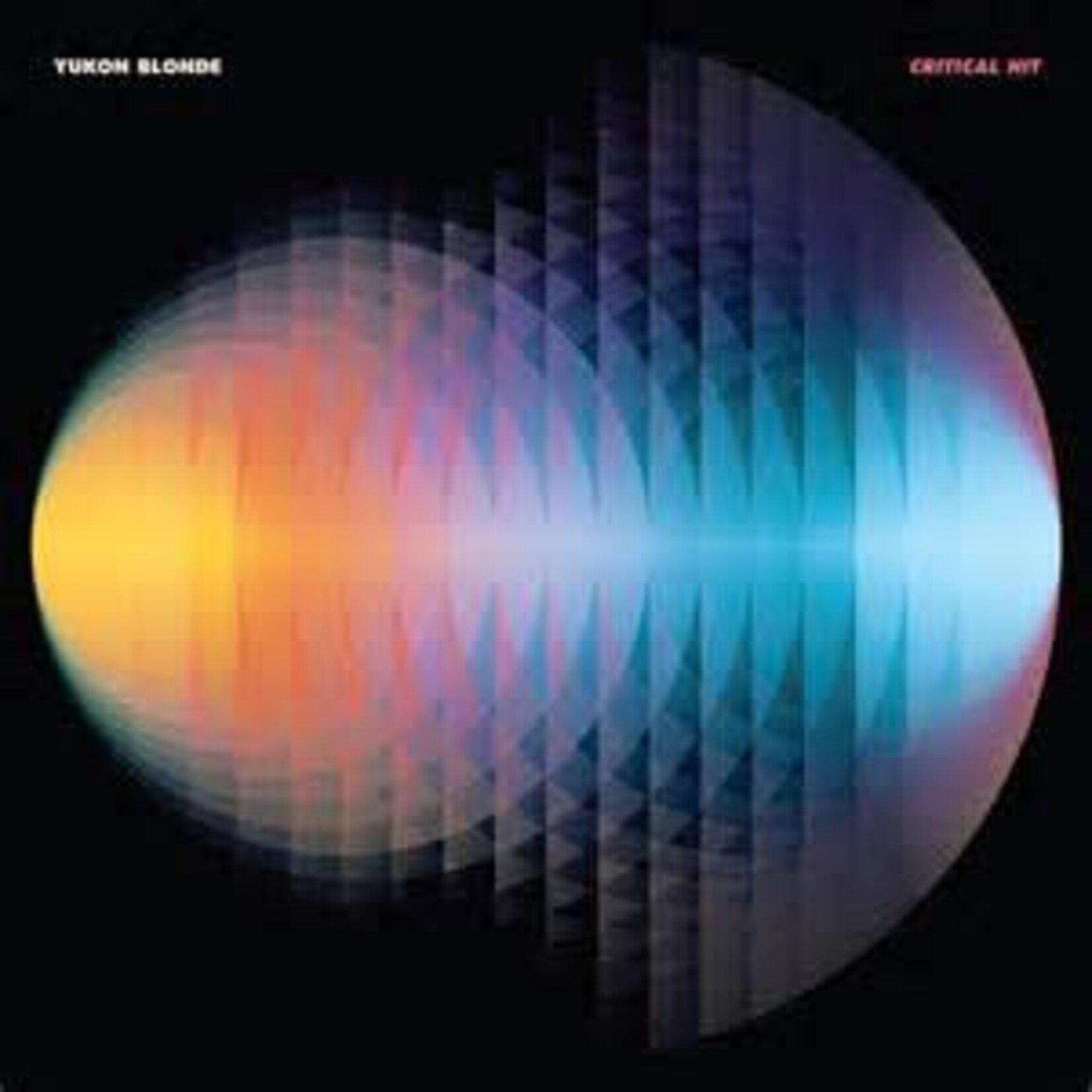 Yukon Blonde: Critical Hit [DINE ALONE]