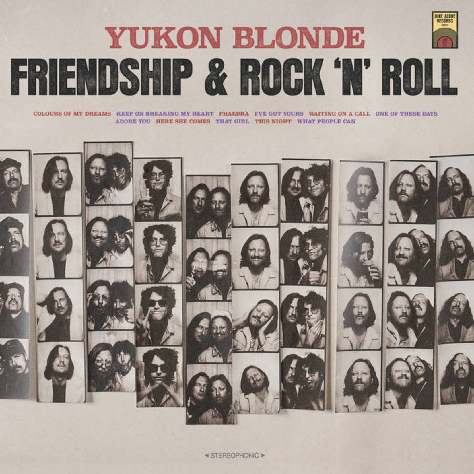 Yukon Blonde: Friendship & Rock 'n' Roll [DINE ALONE]