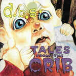 d.b.s.: Tales From The Crib (Splatter Vinyl) [DINE ALONE]