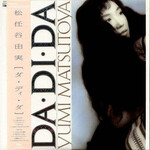 Matsutoya, Yumi: Da・Di・Da (w/ Obi & Insert)
