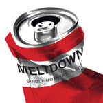 Single Mothers: Meltdown EP (12"EP, Black/Red Swirl Vinyl) [DINE ALONE]