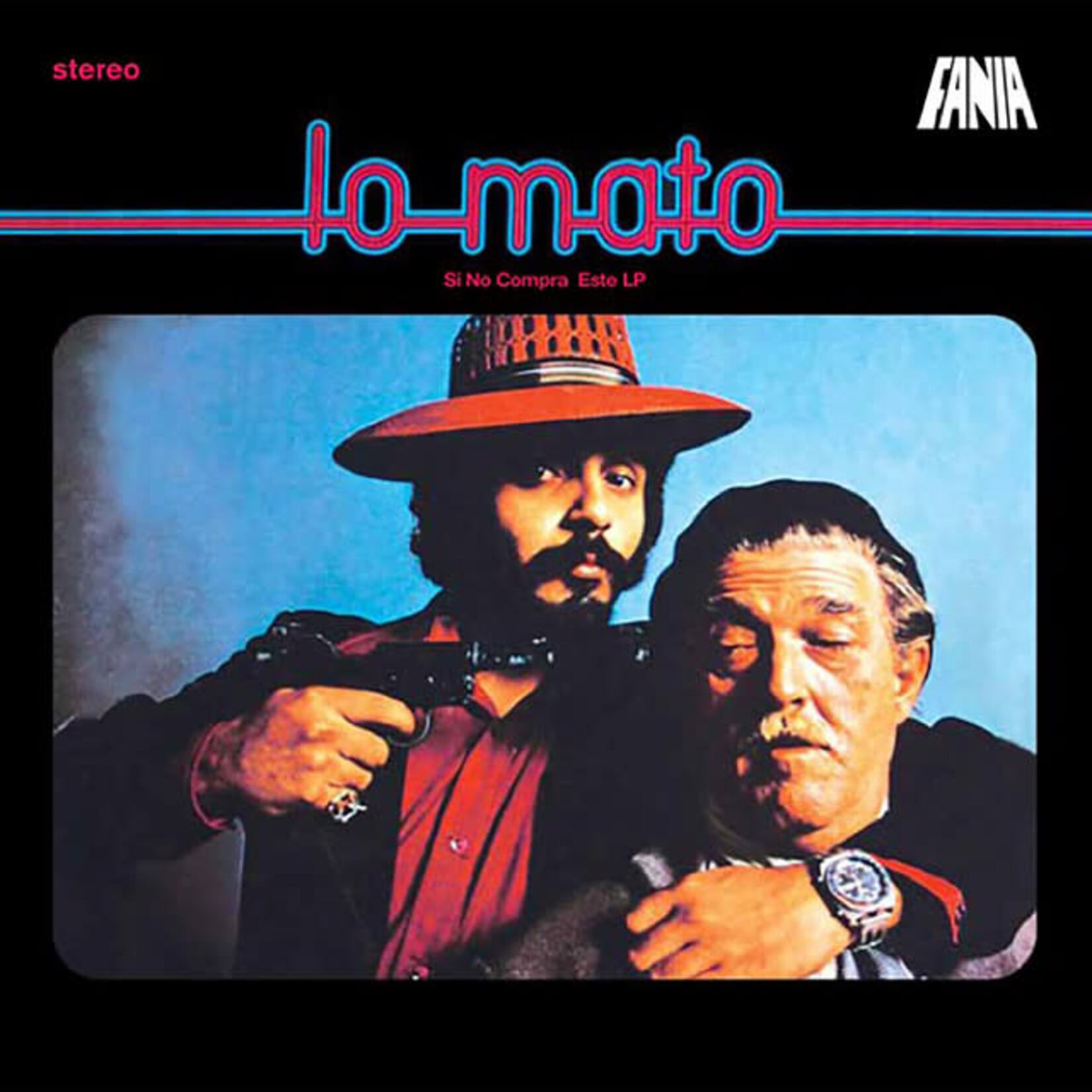Colon, Willie & Hector Lavoe: Lo Mato (Si No Compra Este) [CRAFT]