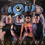 Aqua: Aquarius (2022, Estonia, Ltd Ed Coke Bottle Clear, Ex) [MASCHINA]