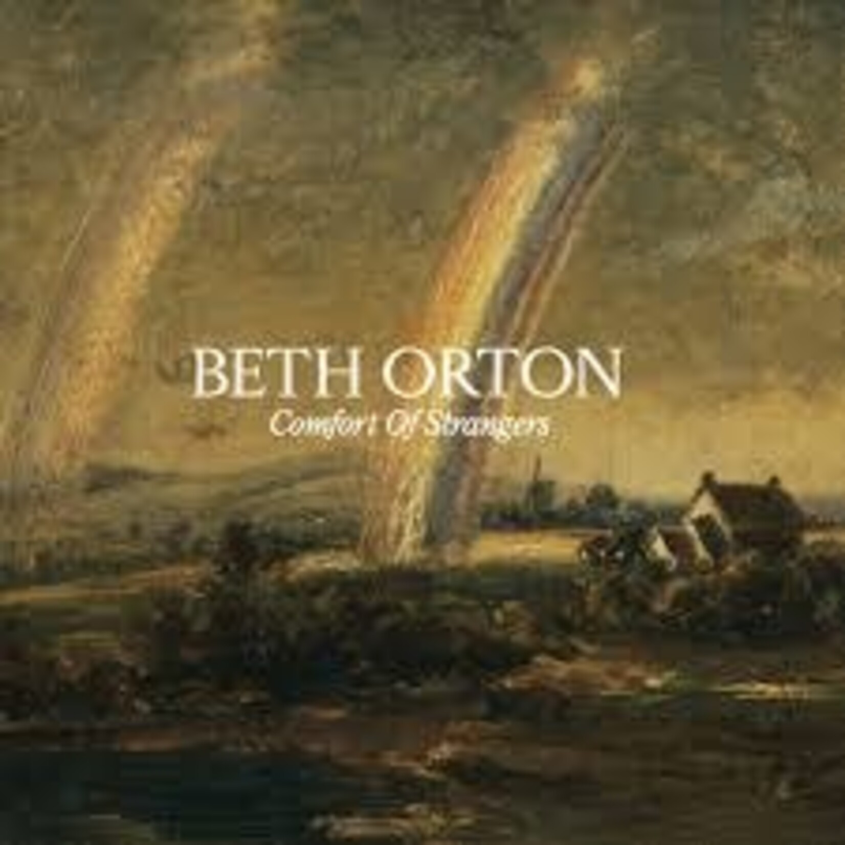 Beth Orton: Comfort Of Strangers [WARNER]
