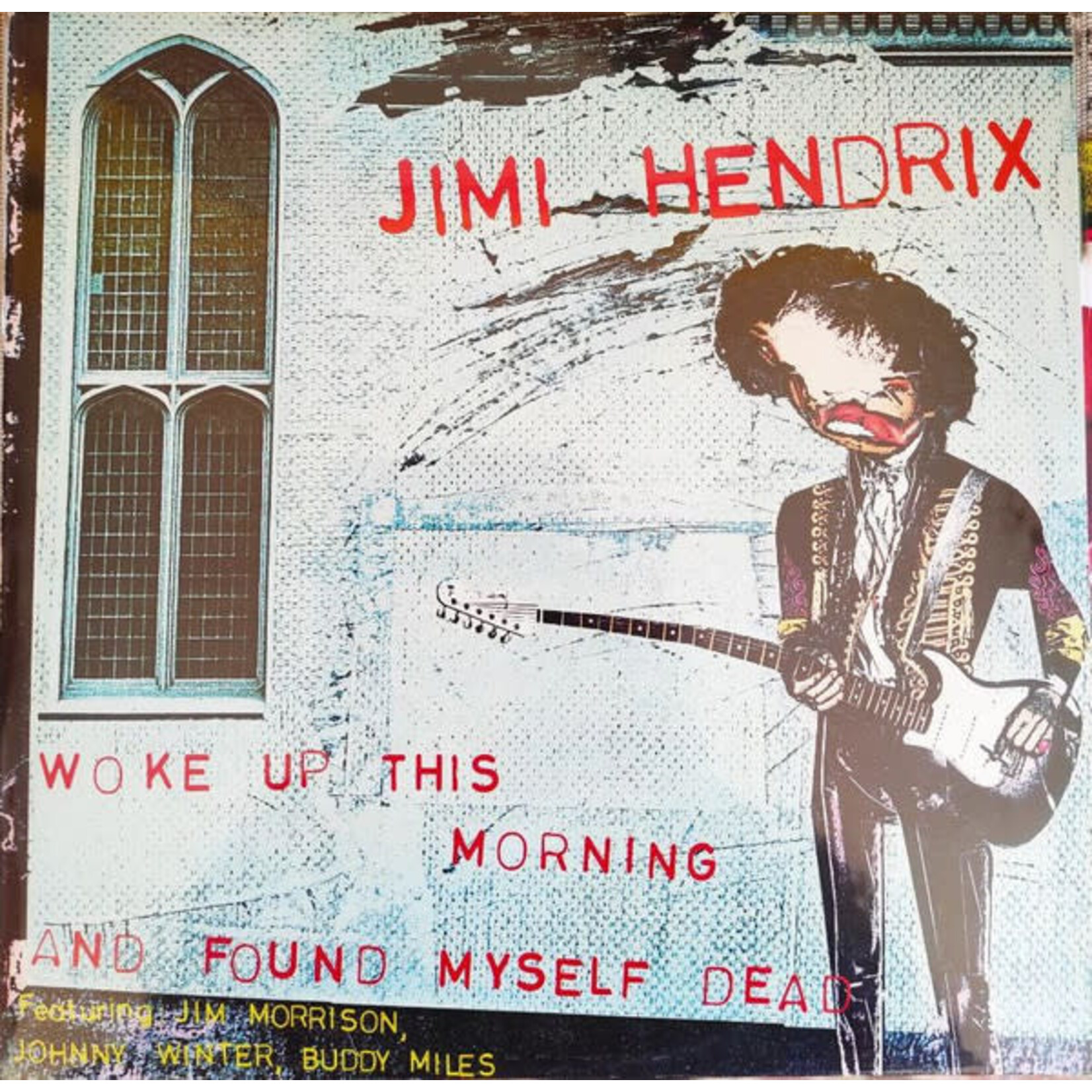 Hendrix, Jimi (w/ Jim Morrison): Woke Up This Morning and Found Myself Dead [VINTAGE]