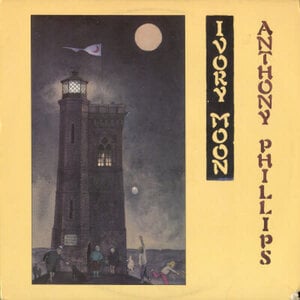Phillips, Anthony (Genesis): Private Parts & Pieces 6: Ivory Moon [VINTAGE]