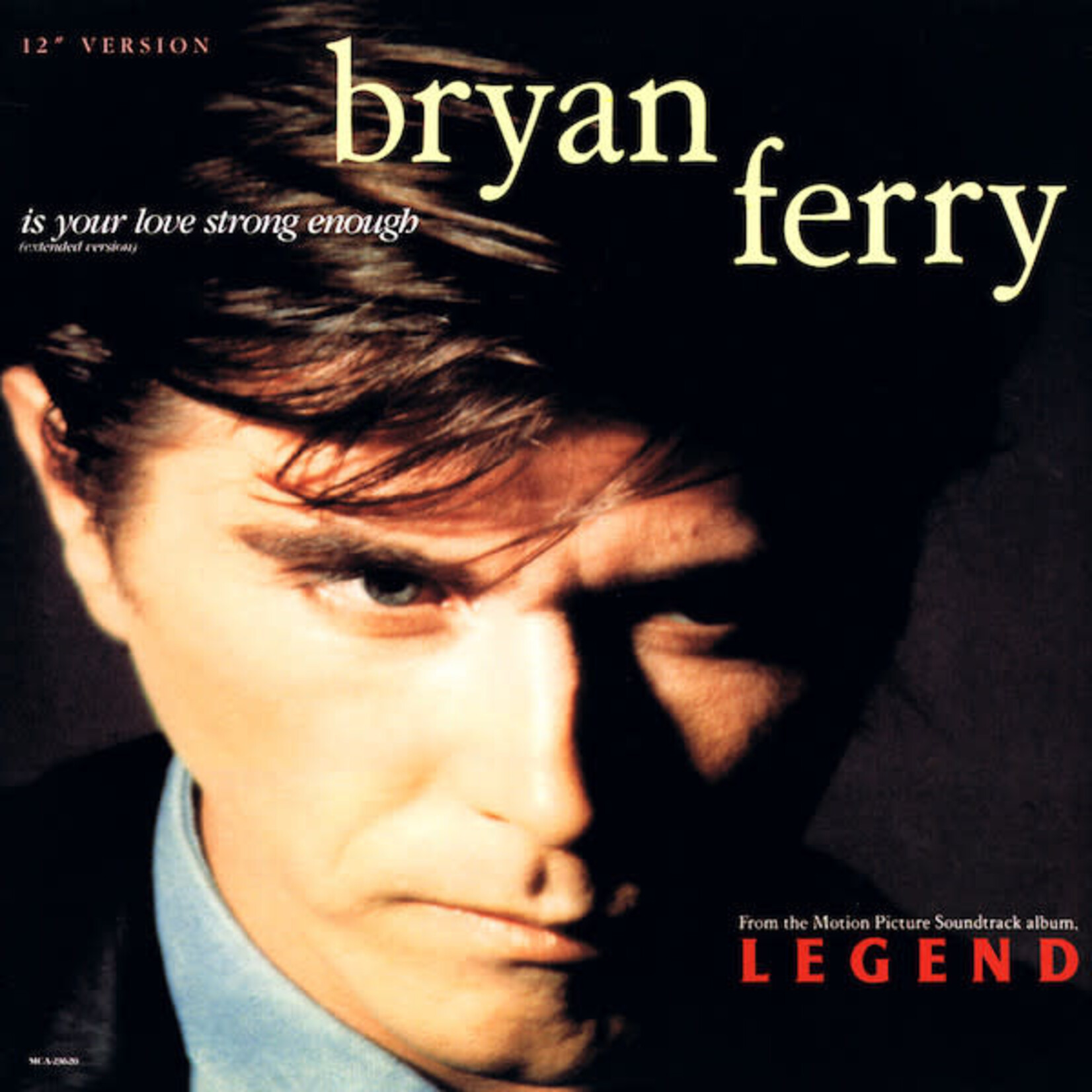 Ferry, Bryan (Roxy Music): Is Your Love Strong Enough (12") [VINTAGE]