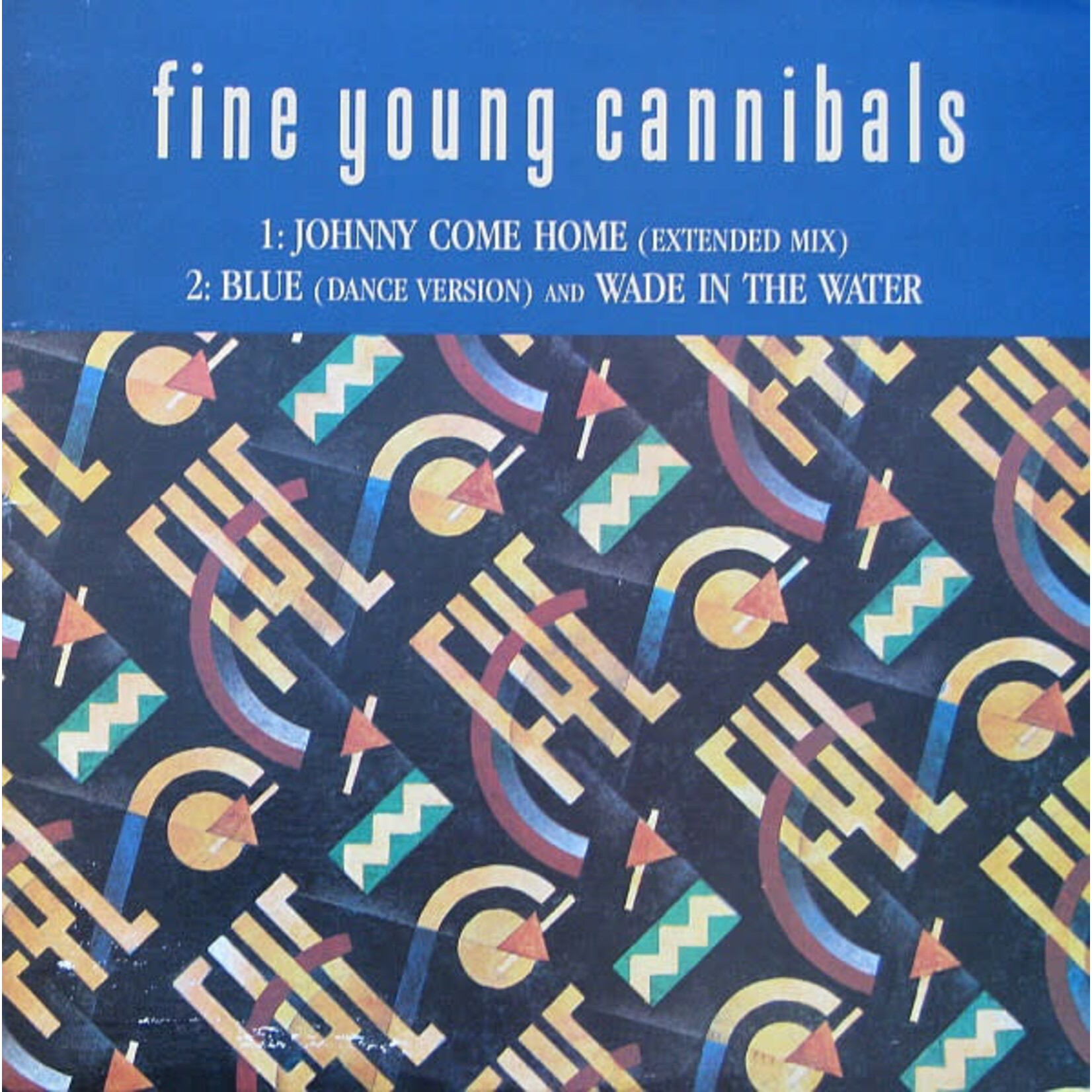 Fine Young Cannibals: Johnny Come Home (12") [VINTAGE]