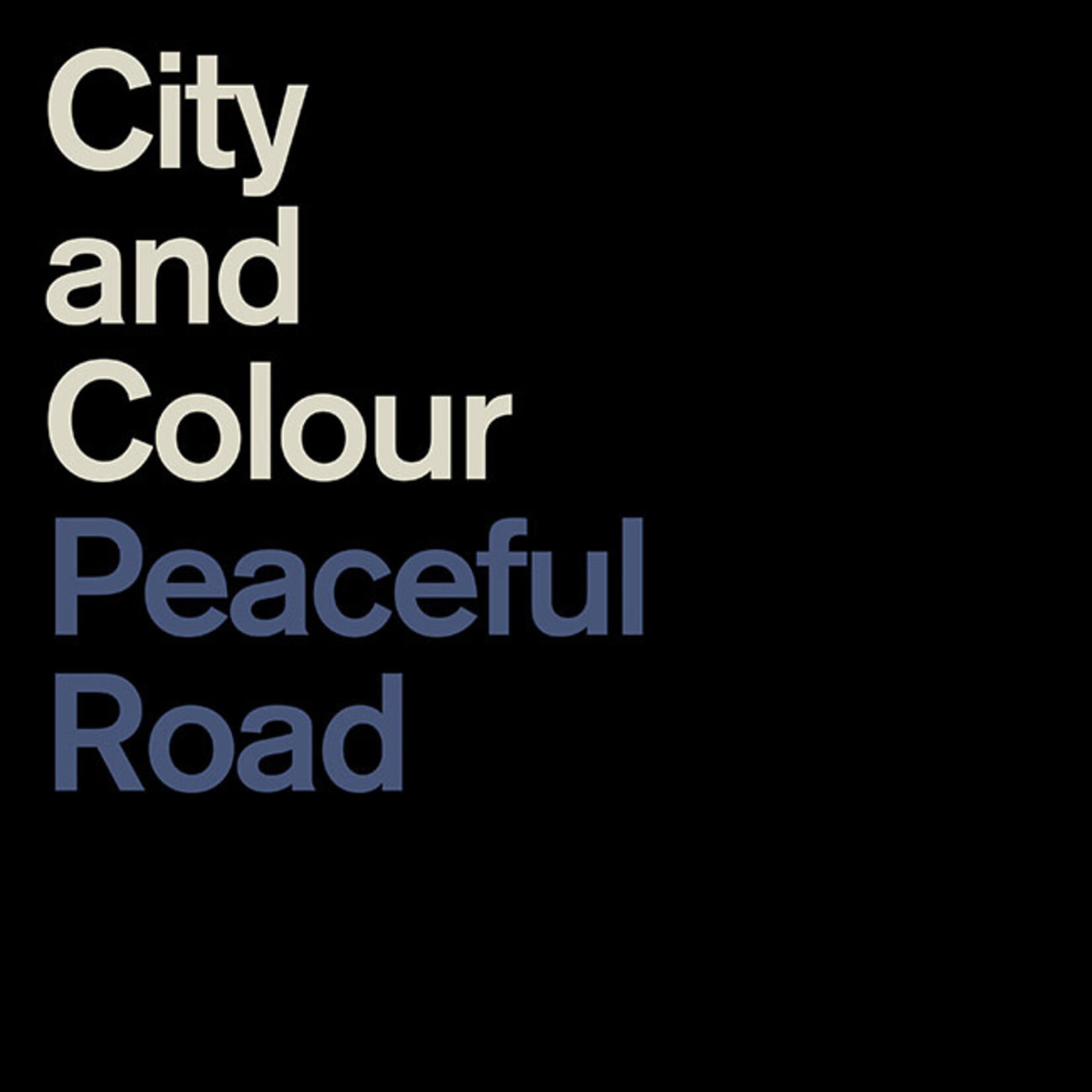City & Colour: Peaceful Road / Rain (12") [DINE ALONE MUSIC]