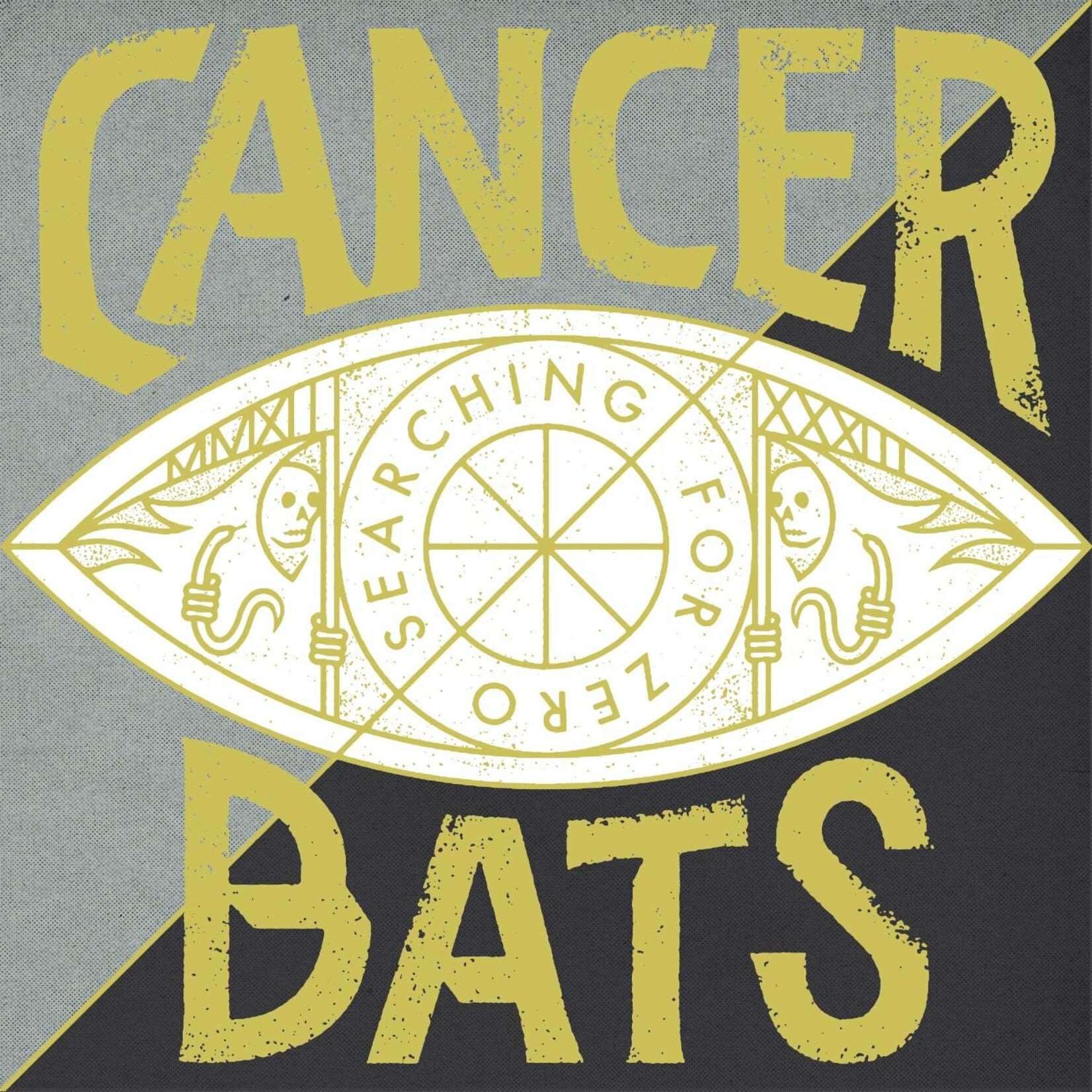 Cancer Bats: Searching For Zero (Signed) [NEW DAMAGE RECORDS]