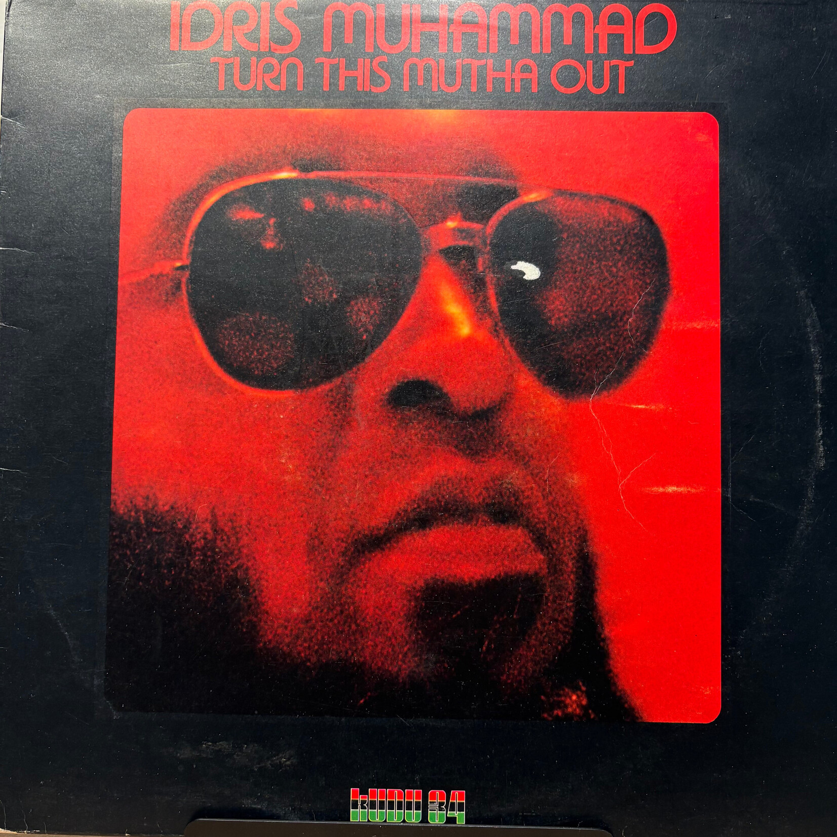 Muhammad, Idris: Turn This Mutha Out (1977, UK, Jaime XX Sample, VG+) [KUDU]
