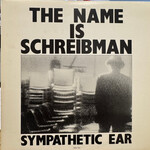 Flivva: The Name Is Schreibman - Sympathetic Ear (1977, Canada, EX) [DOG]
