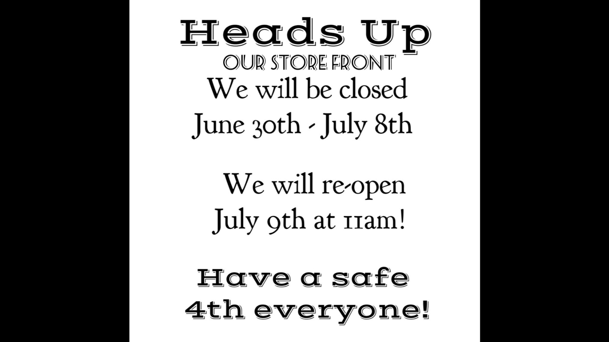 Store Hours 4th july 