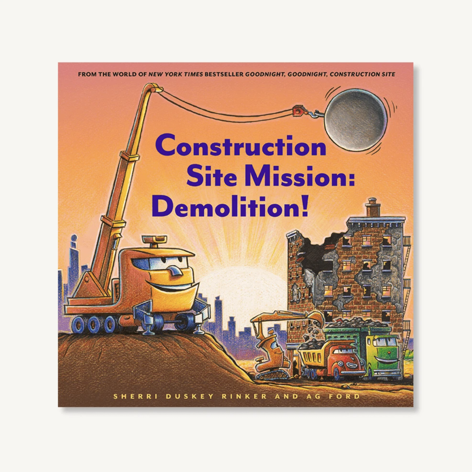 Chronicle Book Group Construction Site Mission: Demolition Book