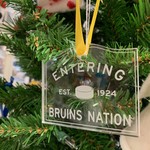 Entering Bruins Nation Ornament
