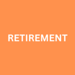 Retirement