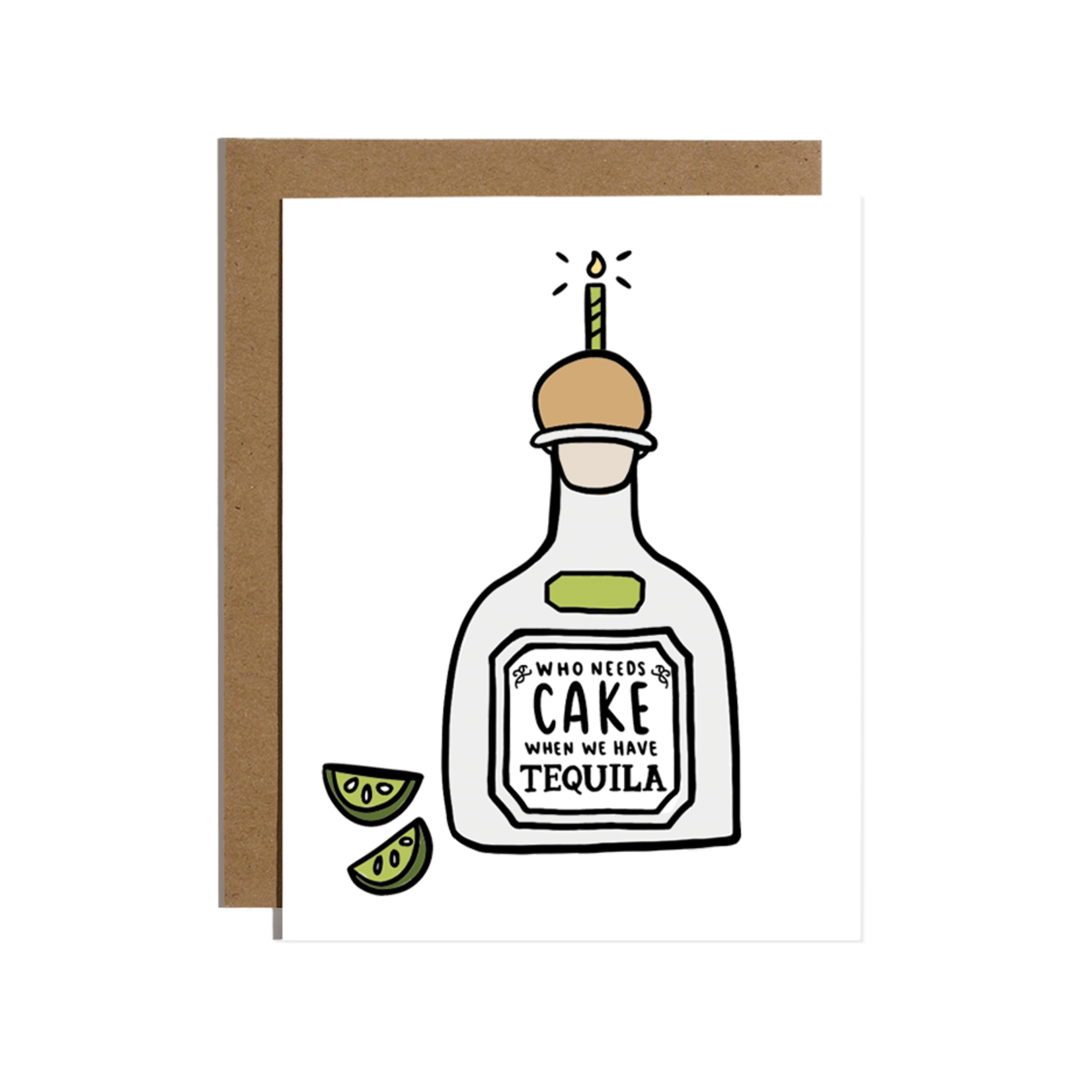 Brittany Paige Brittany Paige - Birthday Card - Cake? Tequila