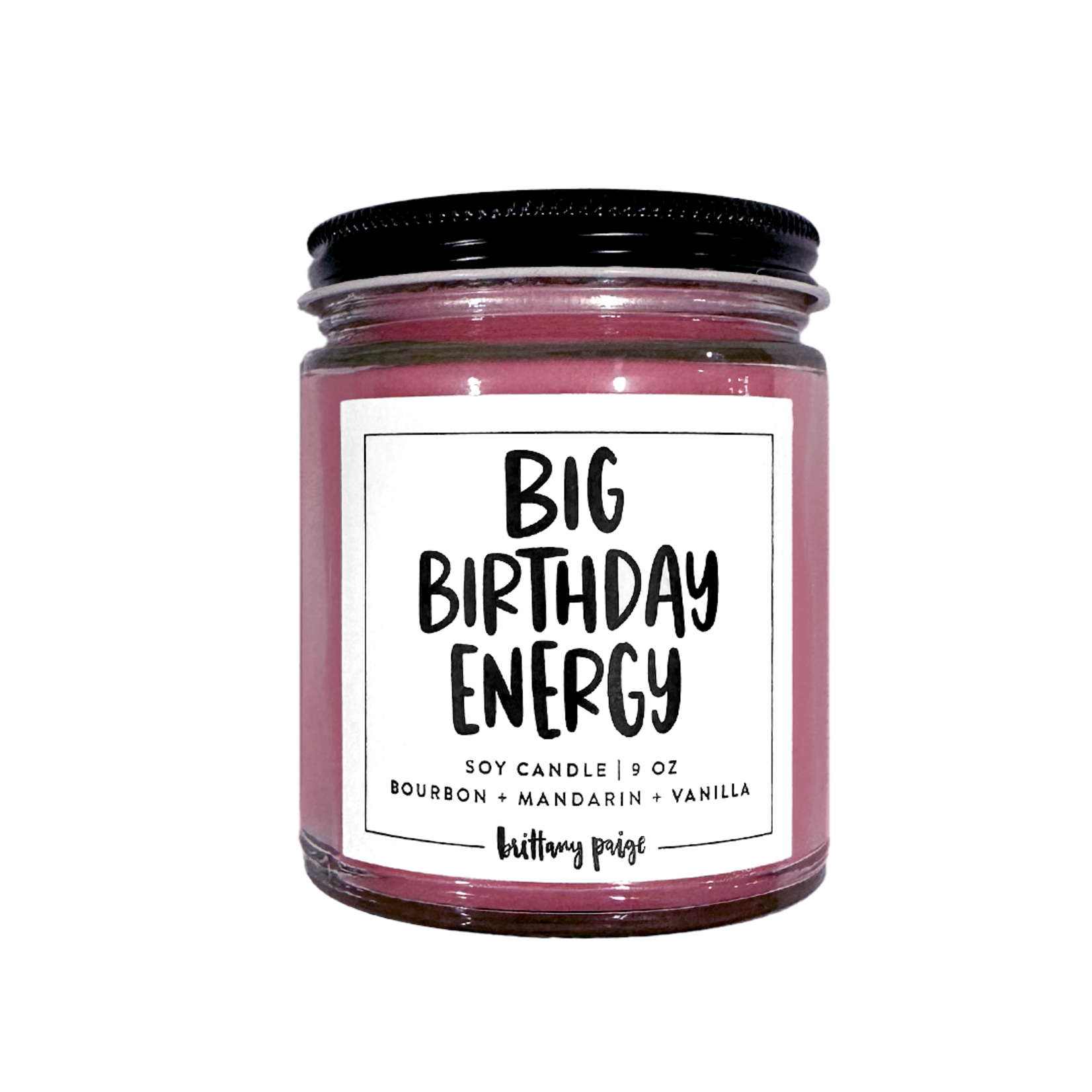 Brittany Paige Brittany Paige - Candle - Big Birthday Energy