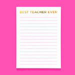 Taylor Elliot Designs Taylor Elliott Designs - Notepad - Best Teacher Ever