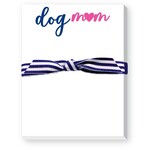Donovan Designs - Dog Mom Note Pad