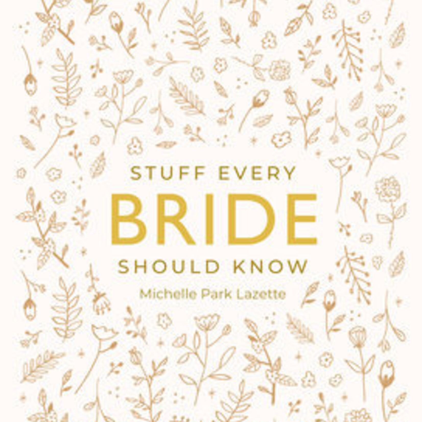 Random House Random House - Stuff Every Bride Know