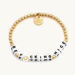Little Words Project -Gold Plated Be F*cking Nice Bracelet