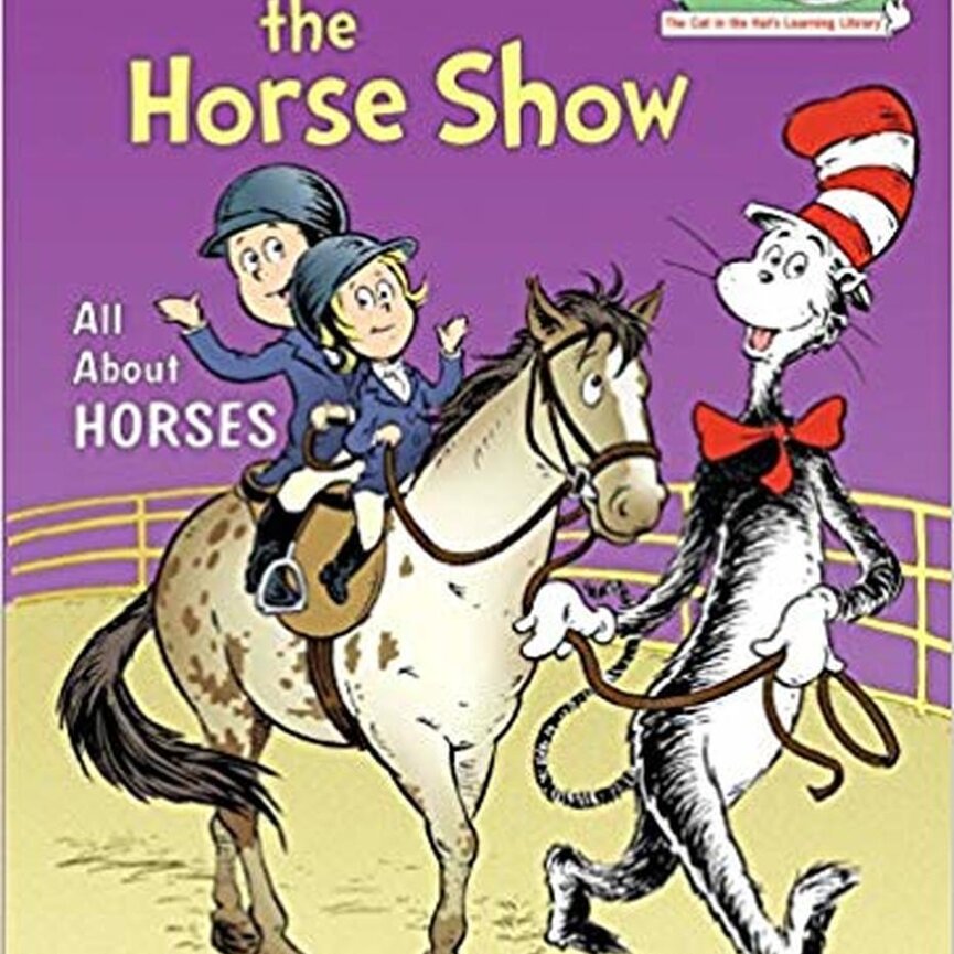 DR SUESS IF I RAN THE HORSE SHOW