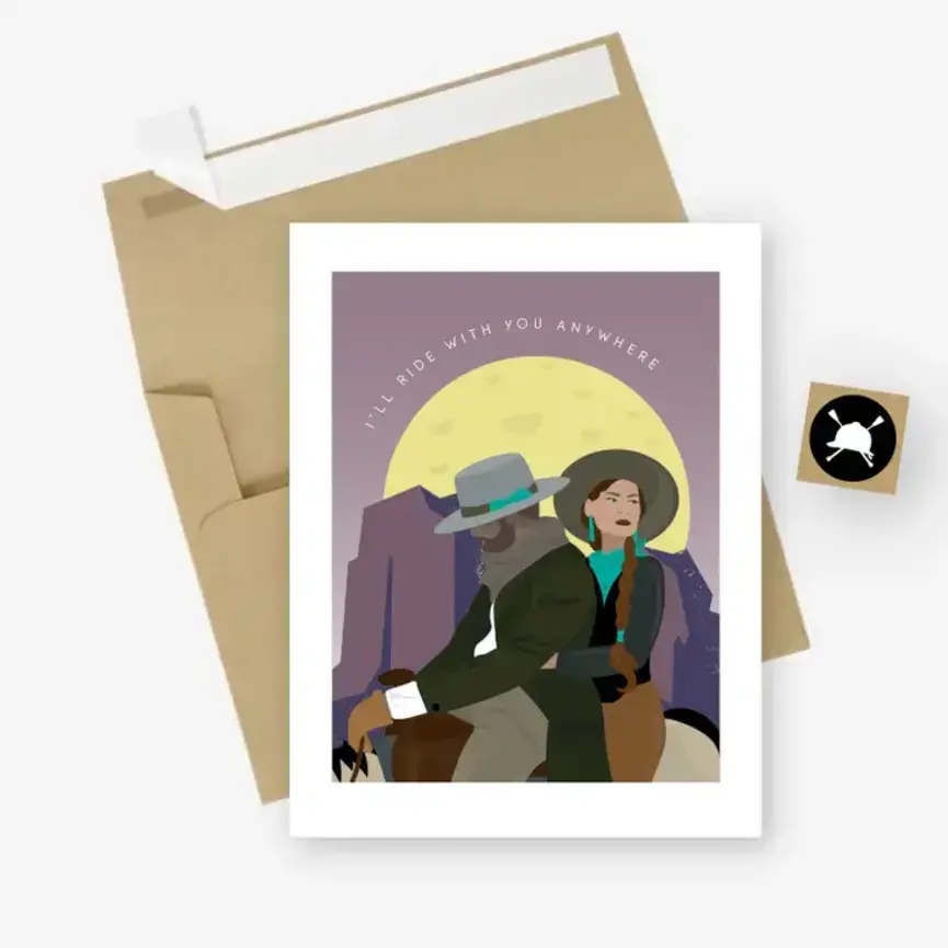 I'll Ride with You - Howdy! - Cowboy Love Greeting Card
