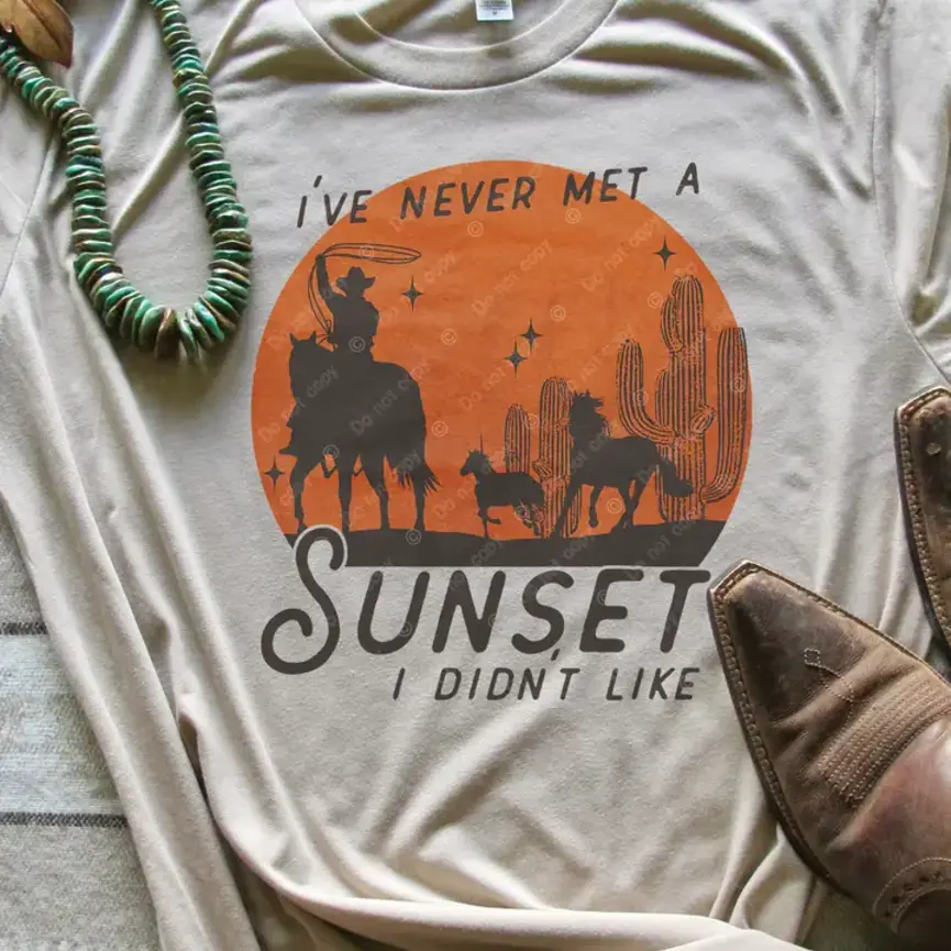 Never Met A Sunset I Didn't Like Unisex T-Shirt