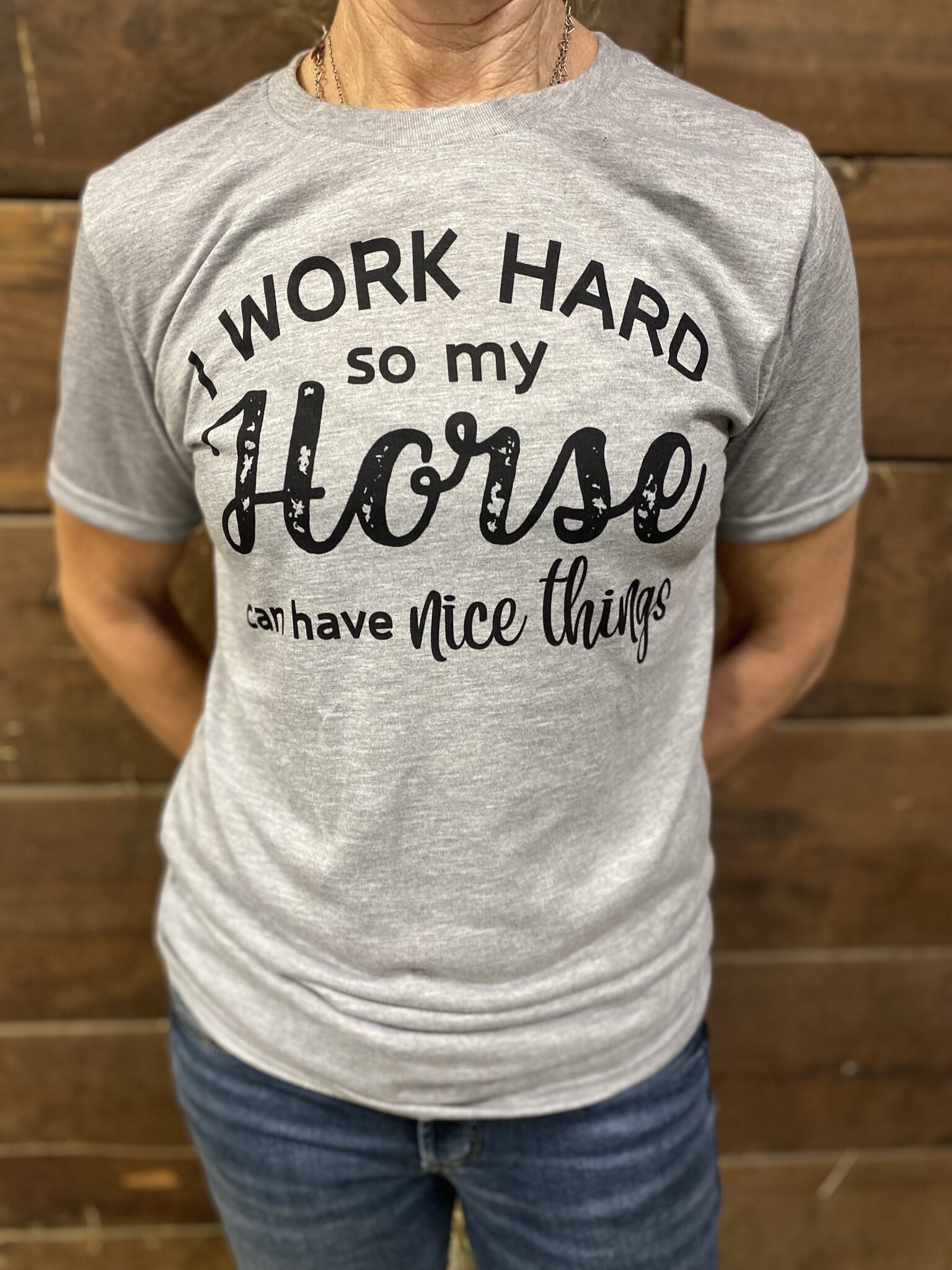 TSHIRT "I WORK HARD SO.." Equine Essentials Tack & Laundry Services