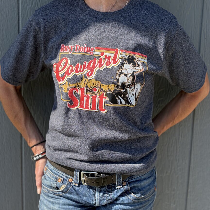 Country Cowgirl Shit T-shirt