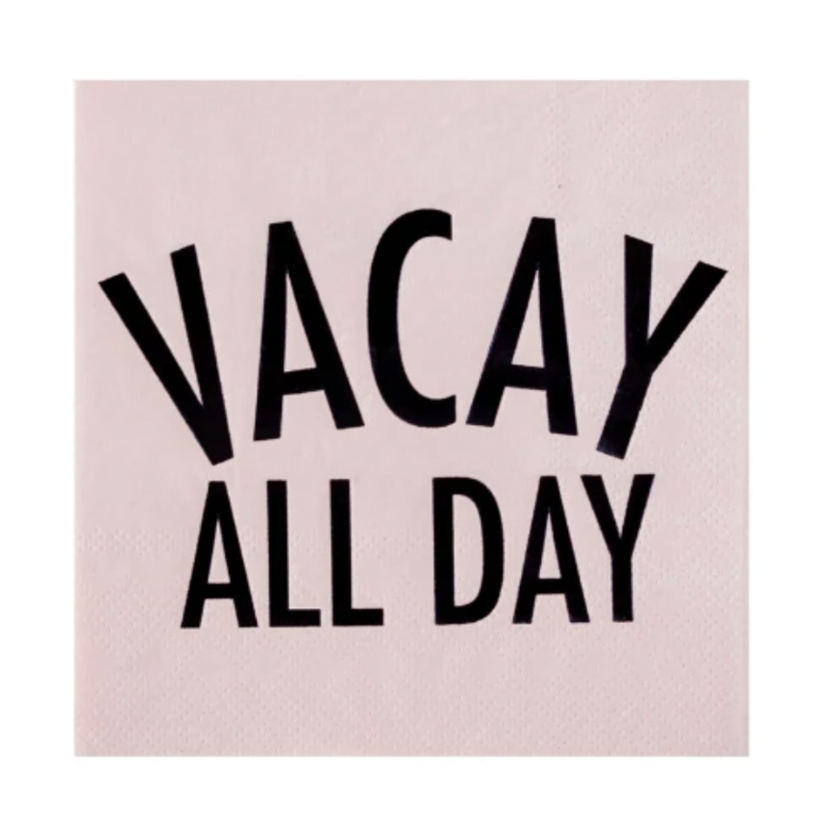 "Vacay All Day" Cocktail Napkins