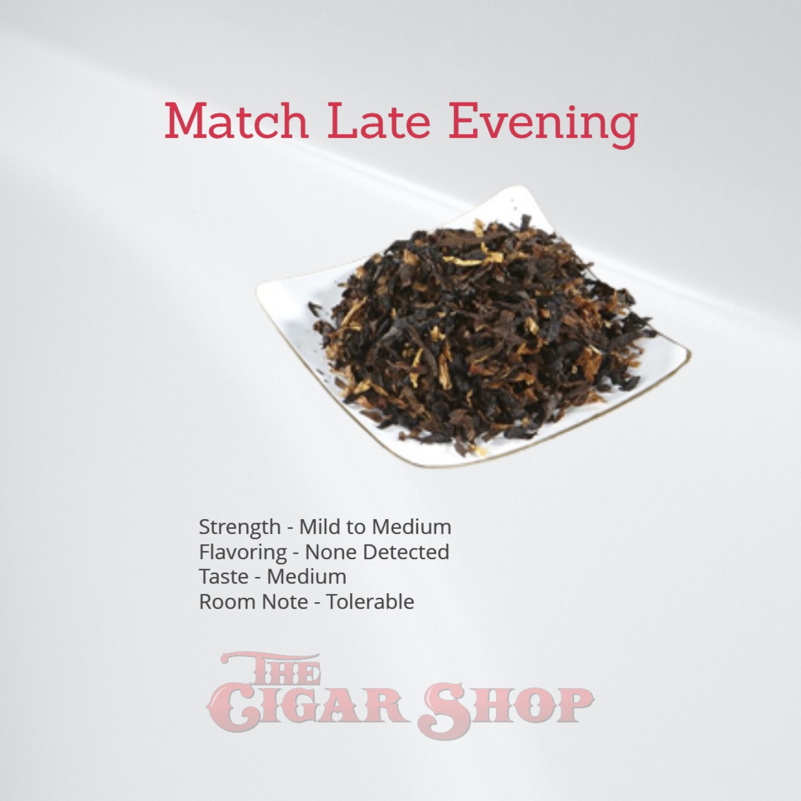 Sutliff Match Evening Pipe Tobacco 1 oz. The Cigar Shop