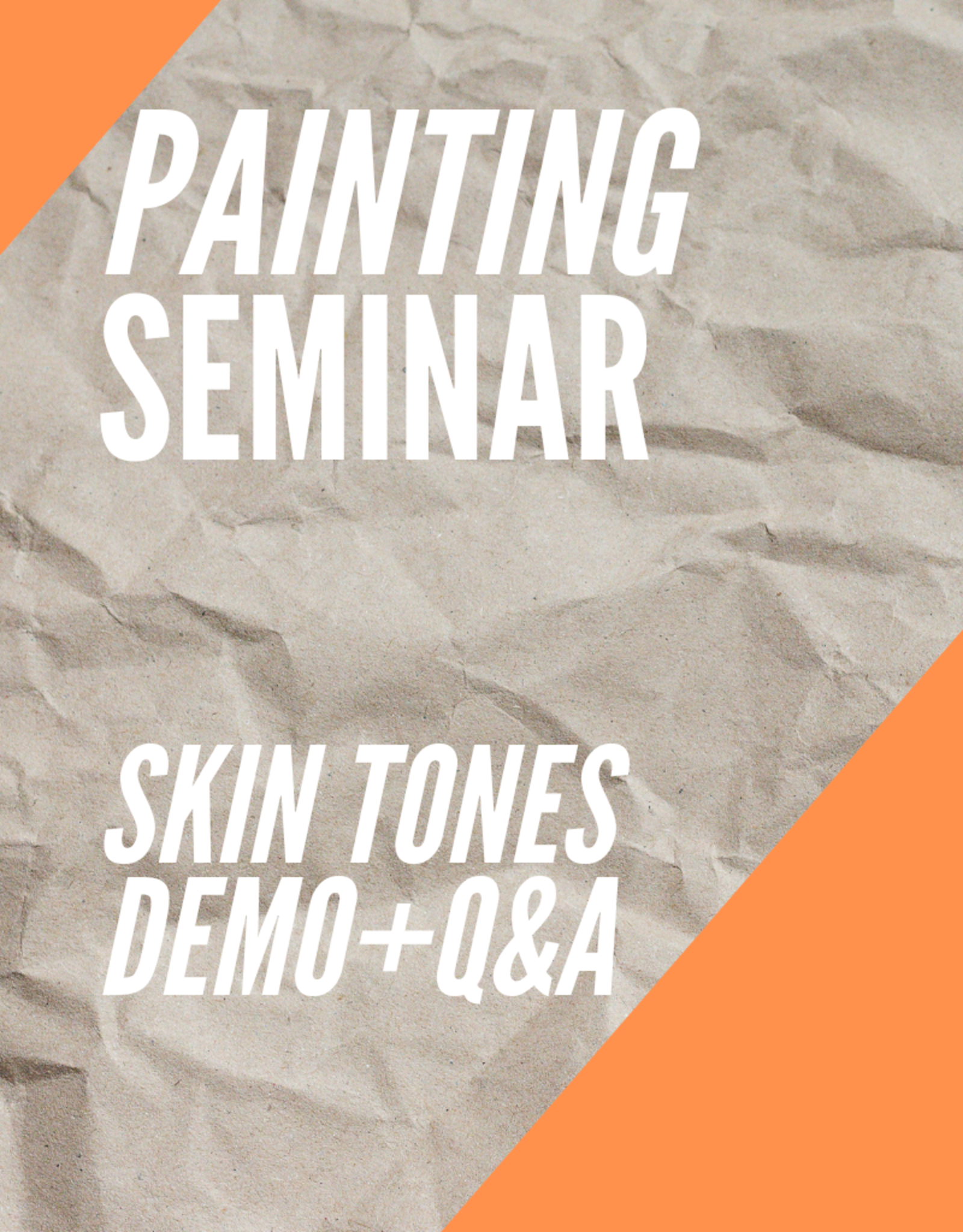 Painting Skin Tones Seminar