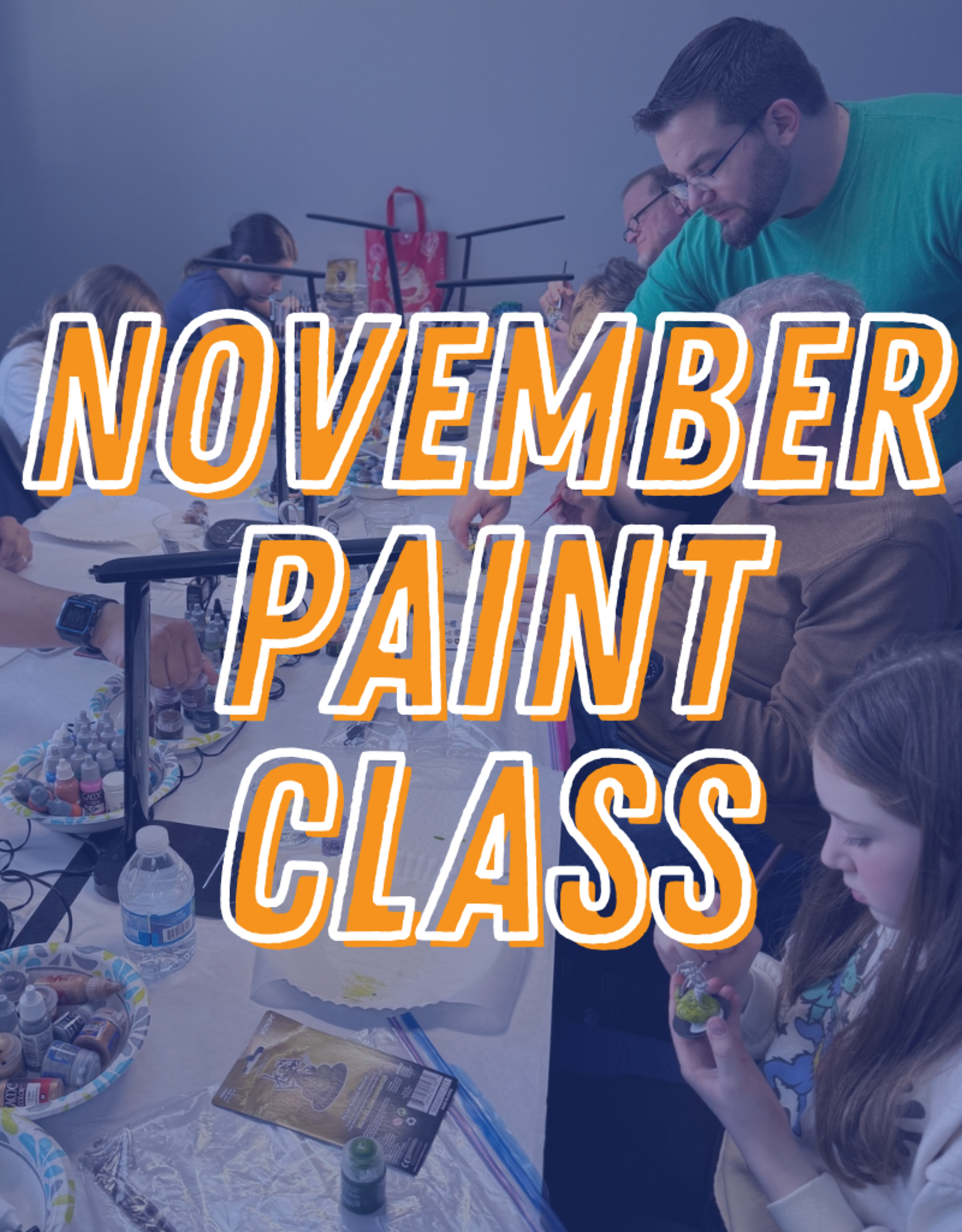 Paint Class (11.8.25)