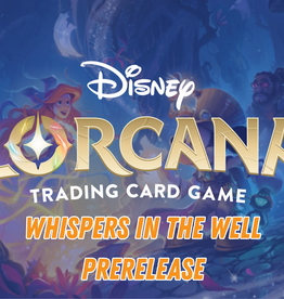 Lorcana Whispers in the Well Prerelease Lorcana Whispers in the Well Prerelease