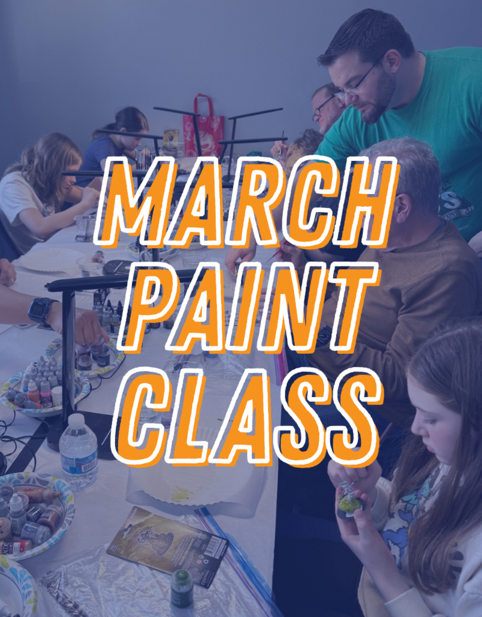 Paint Class (3.21.26)