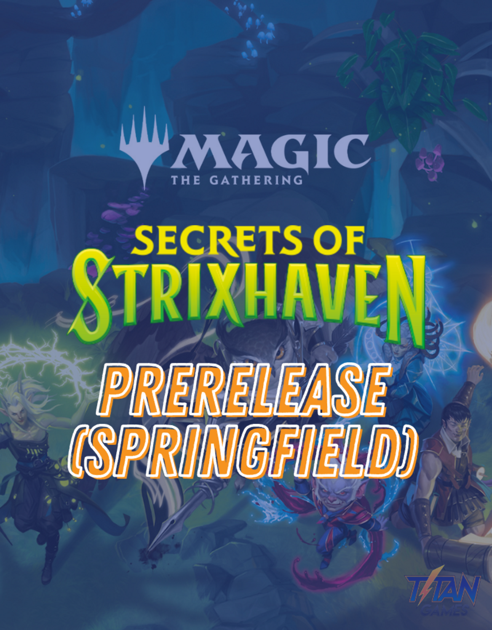 [Springfield] MTG: Secrets of Strixhaven prerelease event entry