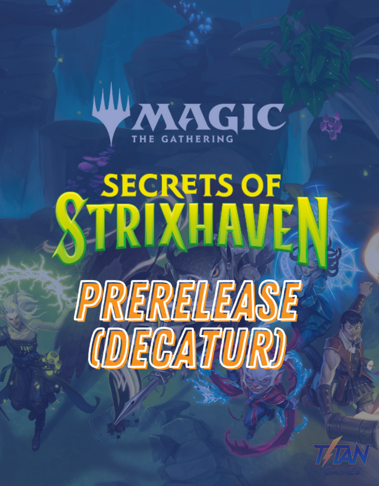 [Decatur] MTG: Secrets of Strixhaven prerelease events