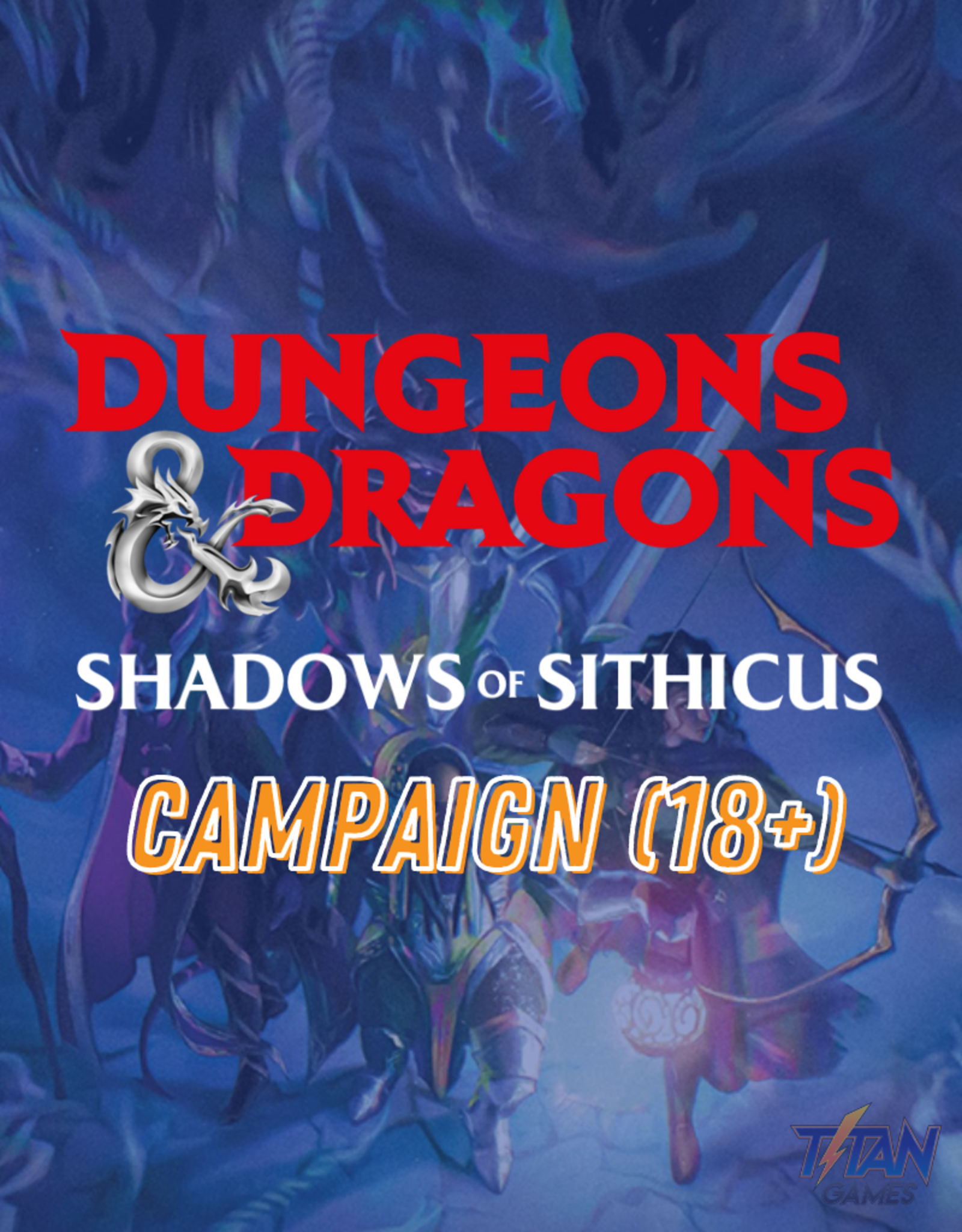 D&D Shadows of Sithicus campaign entry (18+)