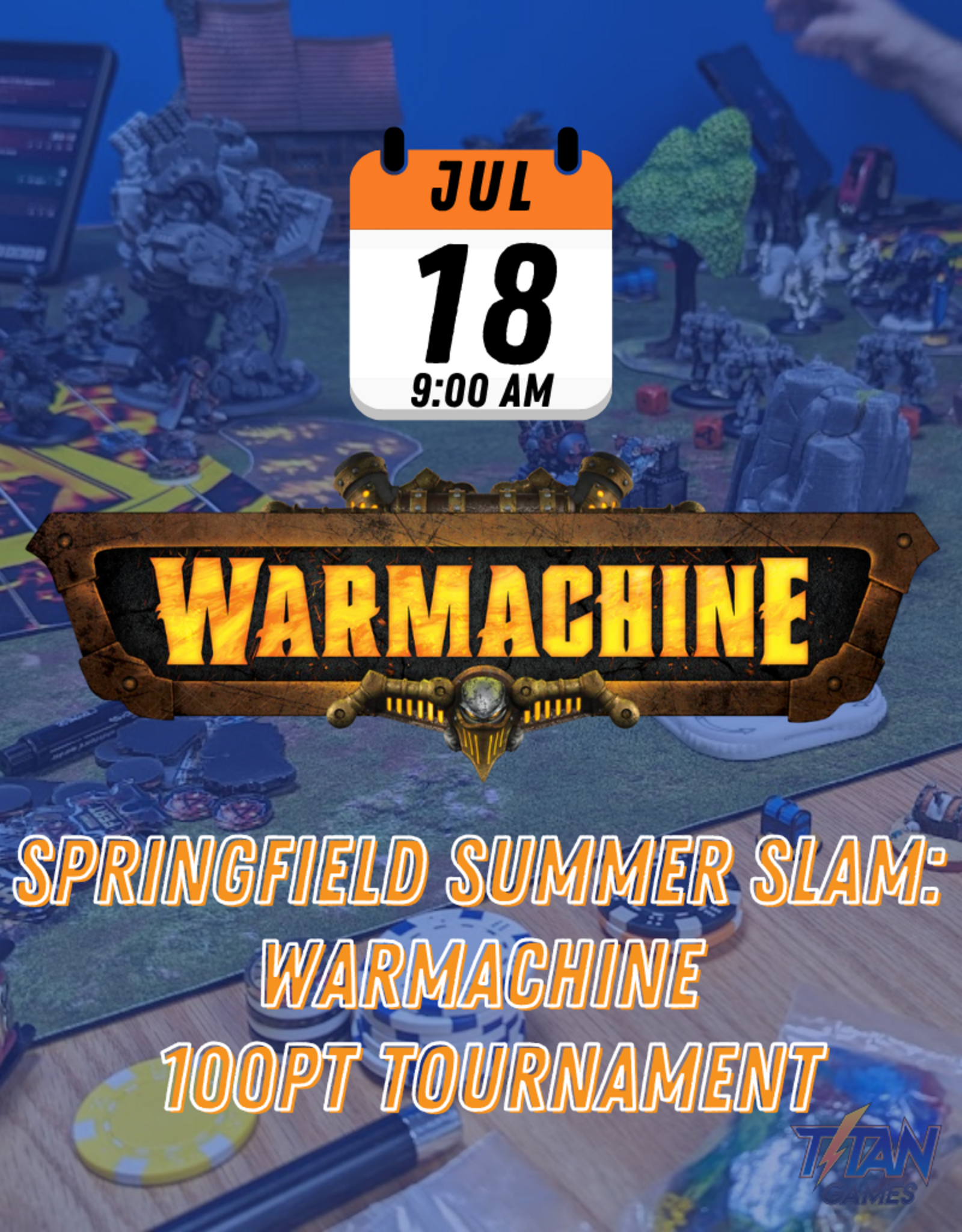Springfield Summer Slam: Warmachine 100pt Tournament (7.18.26)