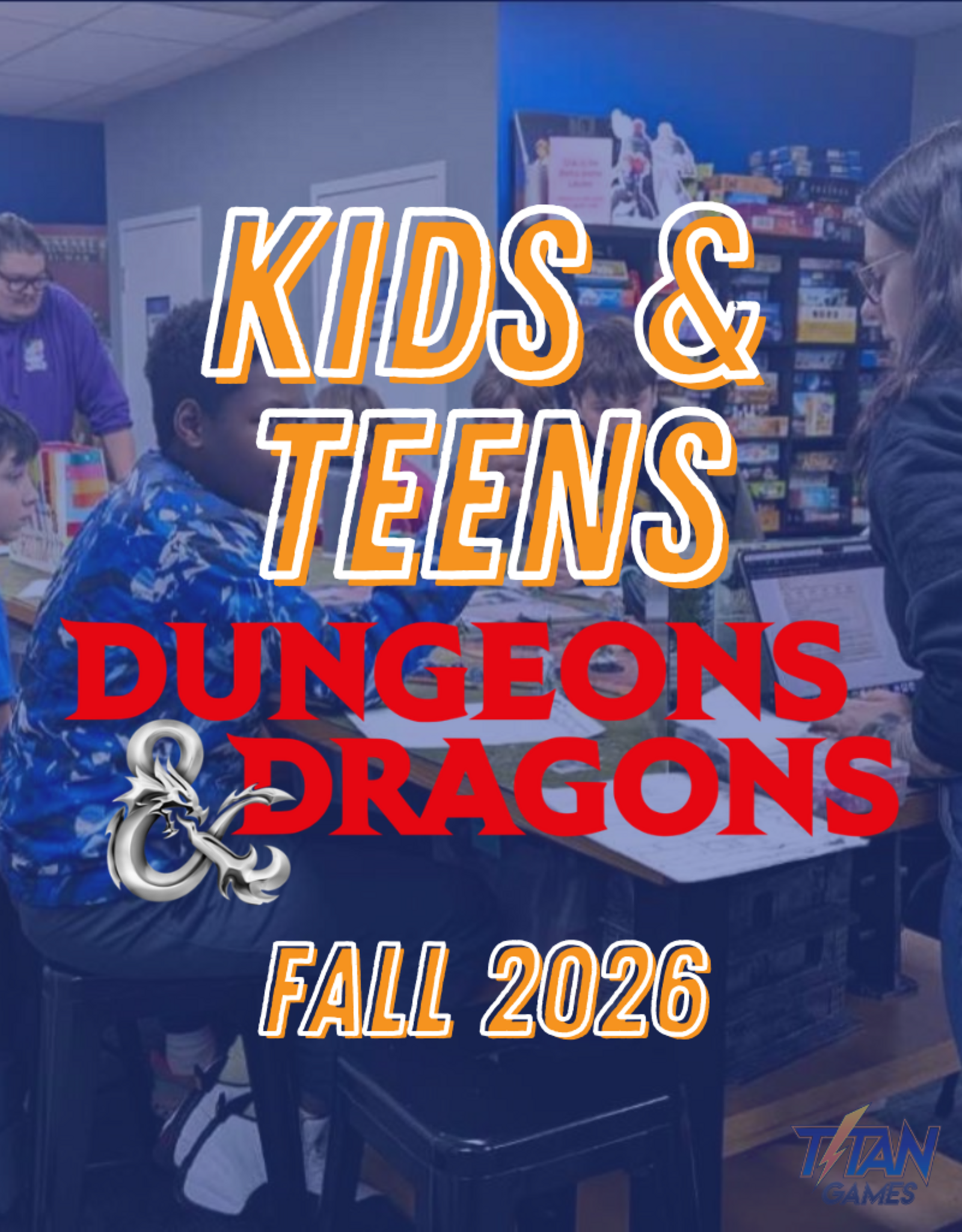 Kids & Teens D&D - Fall 2026