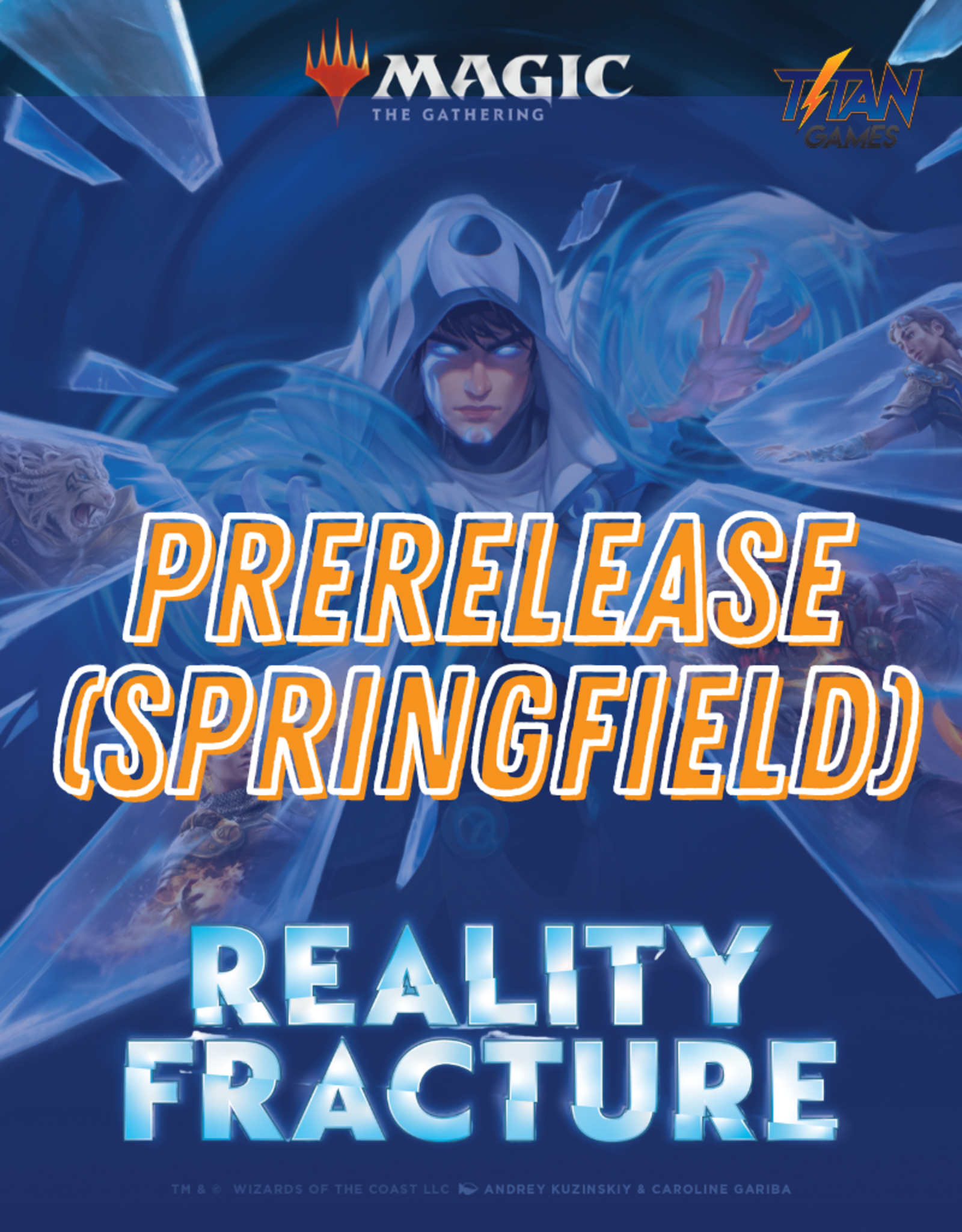 [Springfield] MTG: Reality Fracture prerelease event entry