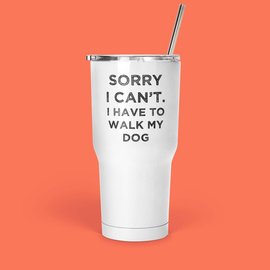 Dapper Paw - Sorry I can't 30oz tumbler